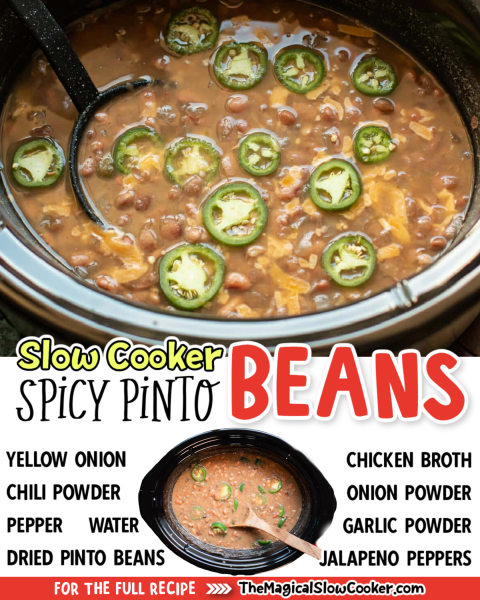 Collage of spicy pinto beans images with text of what ingredients are.