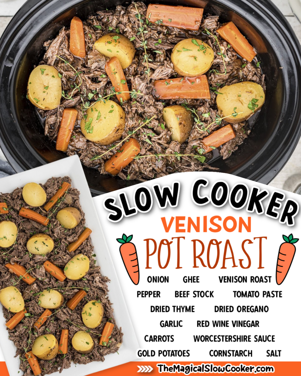 Collage of venison pot roast images with text of what ingredients are.