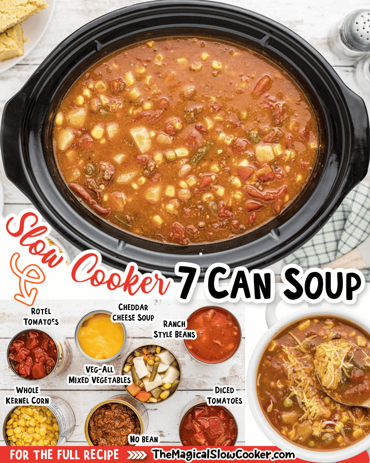 collage of 7 can soup images with text of ingredients.