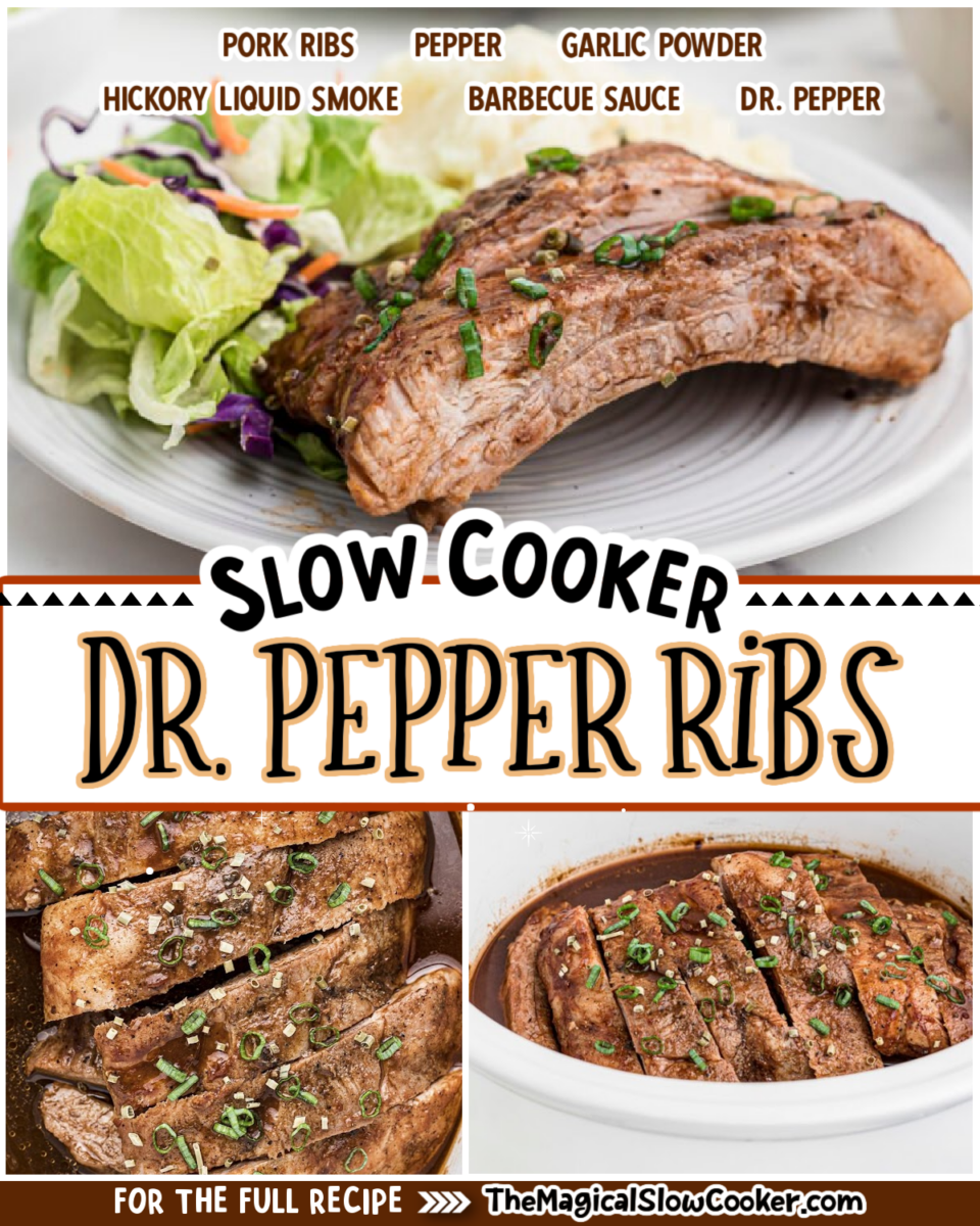 collage of dr. pepper ribs images with text of ingredients.