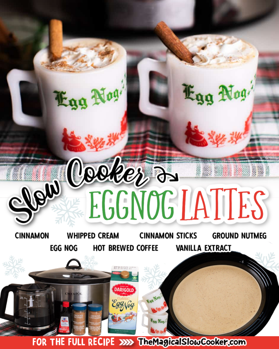 collage of egg nog latte images with text of ingredients.
