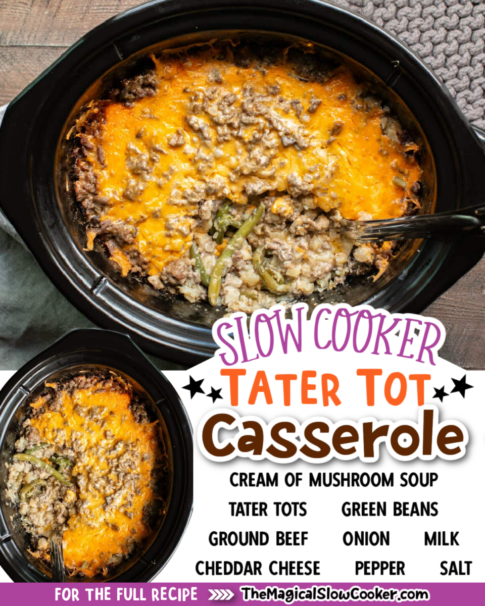 tater tot casserole images with text of ingredients.