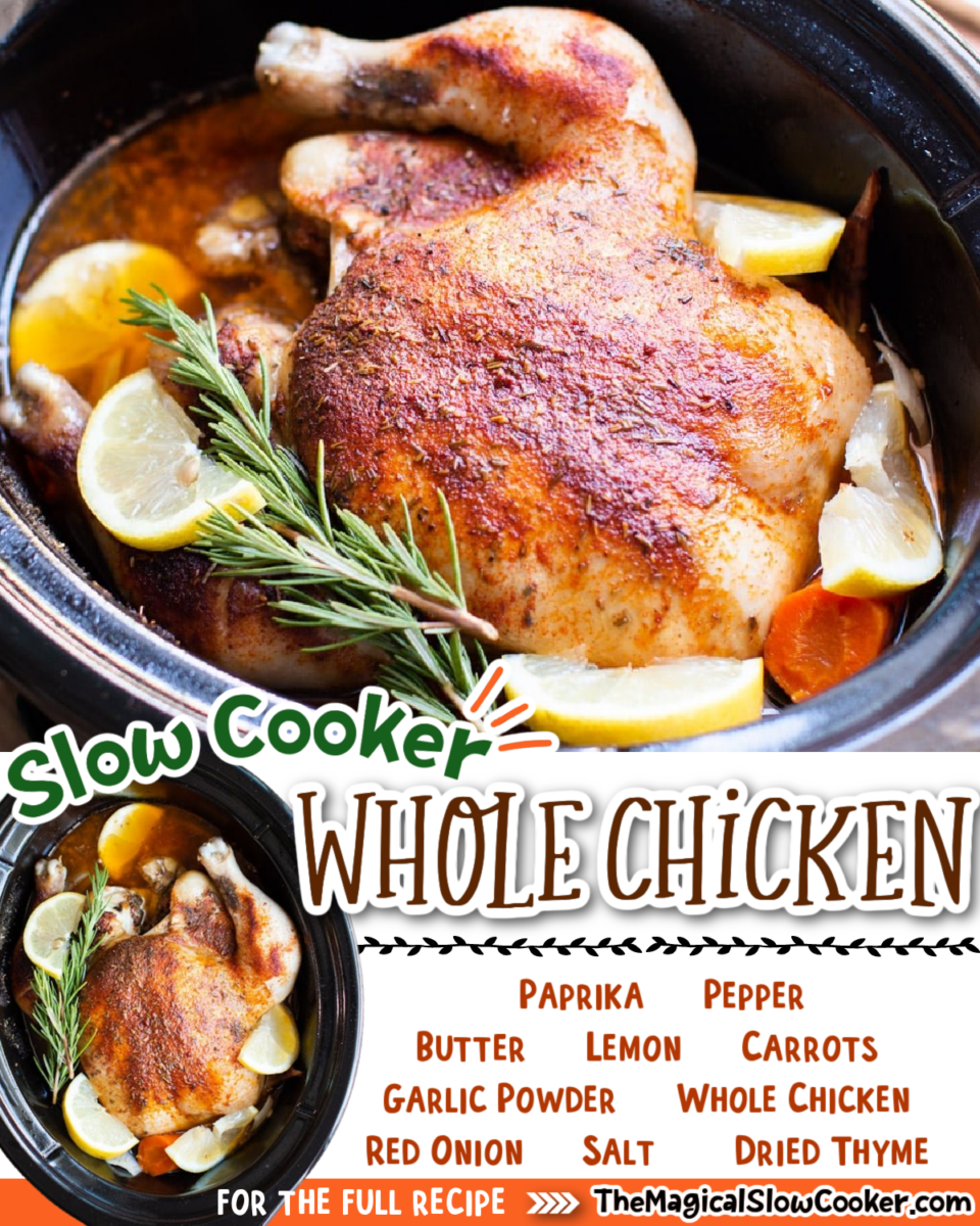 Slow Cooker Whole Chicken - The Magical Slow Cooker