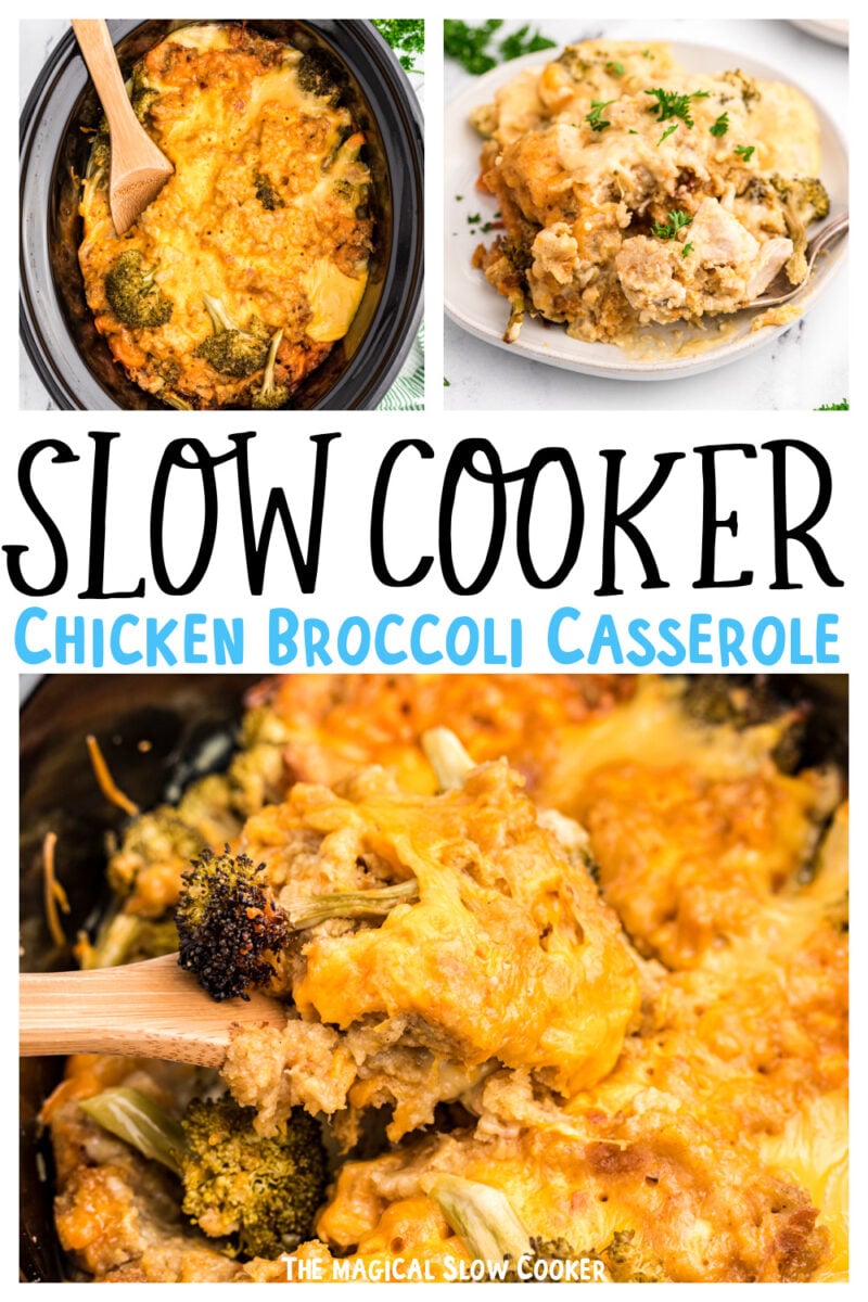 collage of chicken broccoli casserole images with text overlay for pinterest.