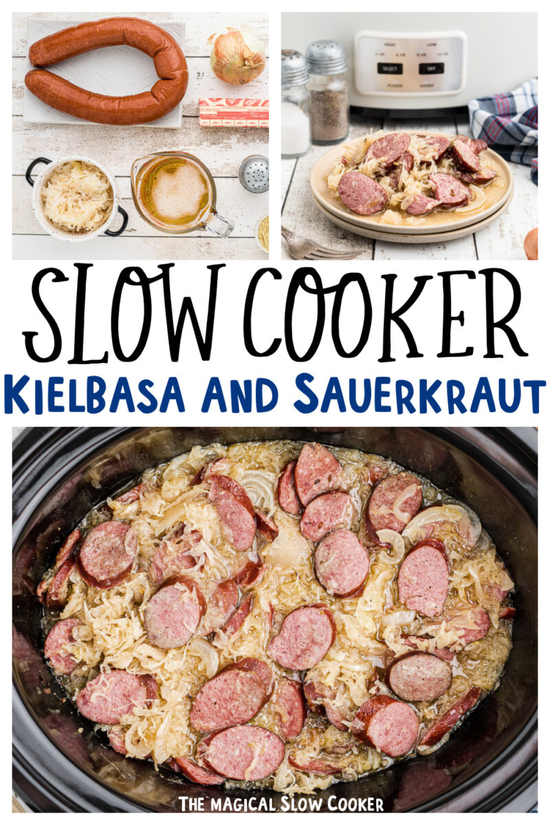 Collage of kielbasa and sauerkraut images with text overlay for pinterest.