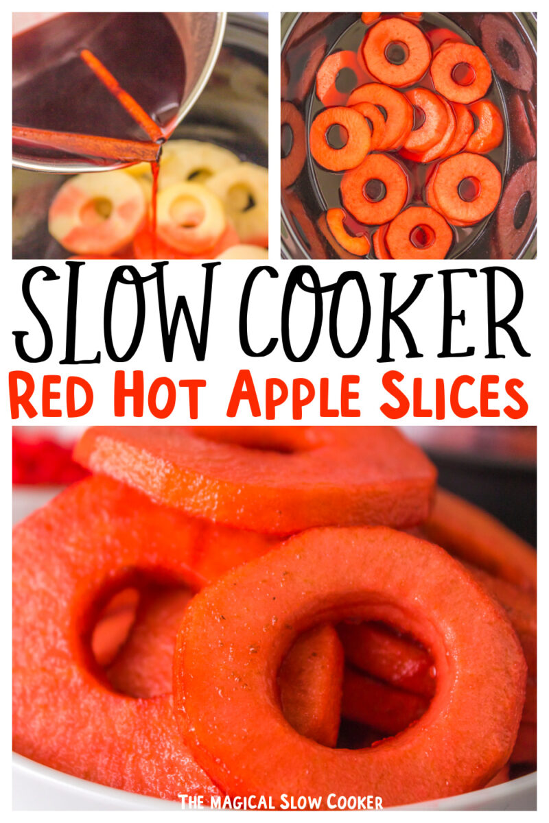 Collage of red hot apple slice images with text overlay for pinterest.