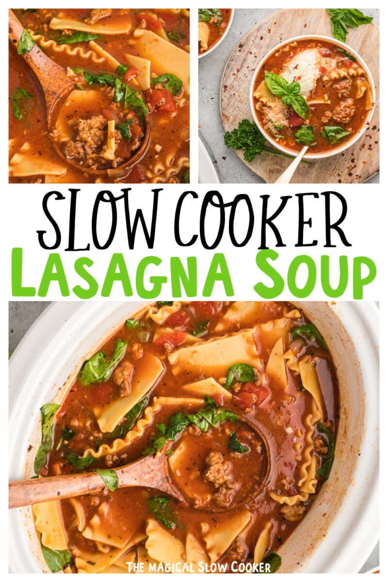 collage of lasagna soup images with text overlay for pinterest.