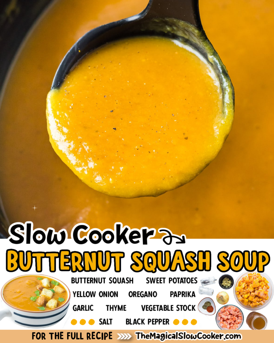 Images of butternut squash soup with text overlay of what the ingredients are.