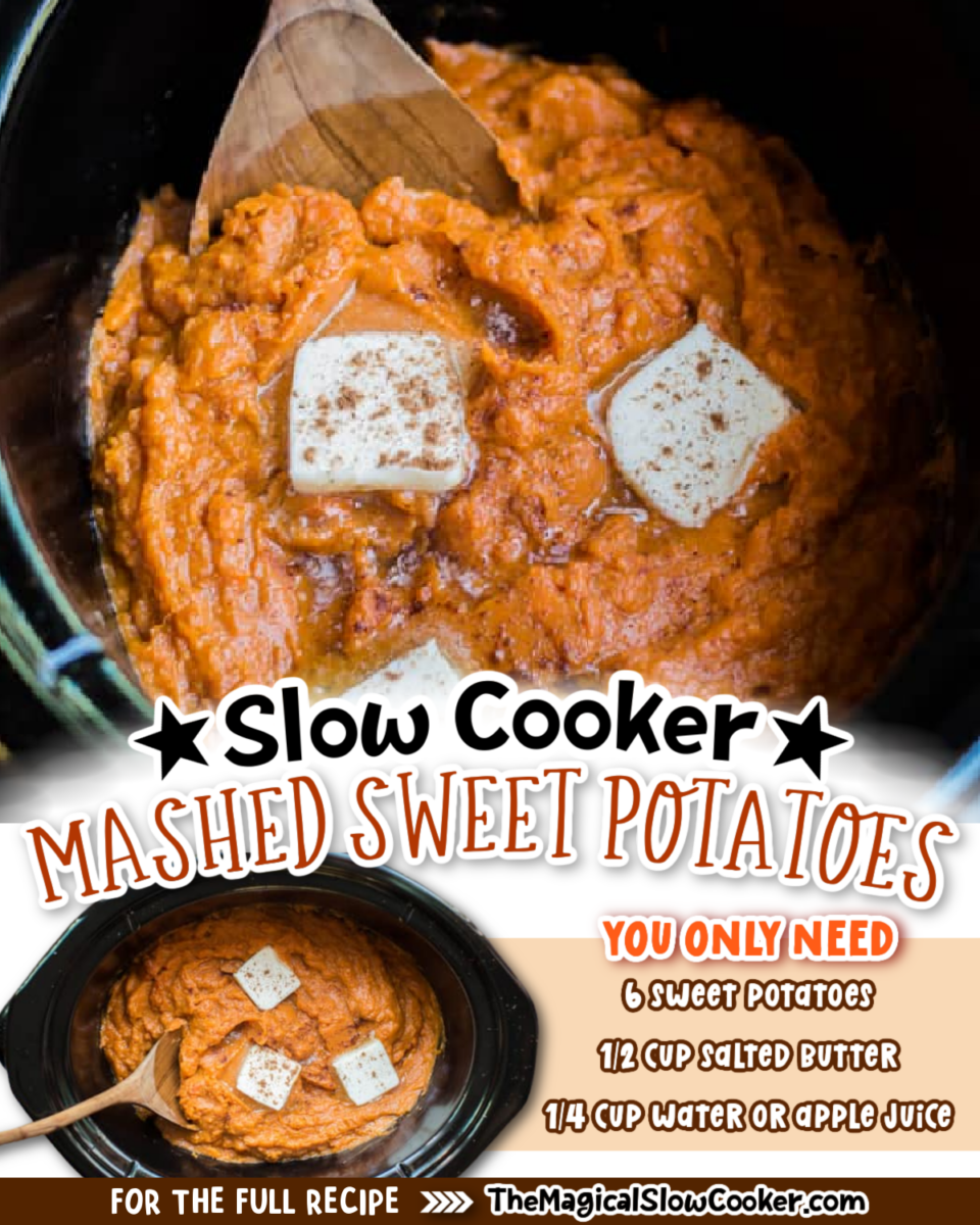 Images of mashed sweet potatoes with text overlay of what the ingredients are.