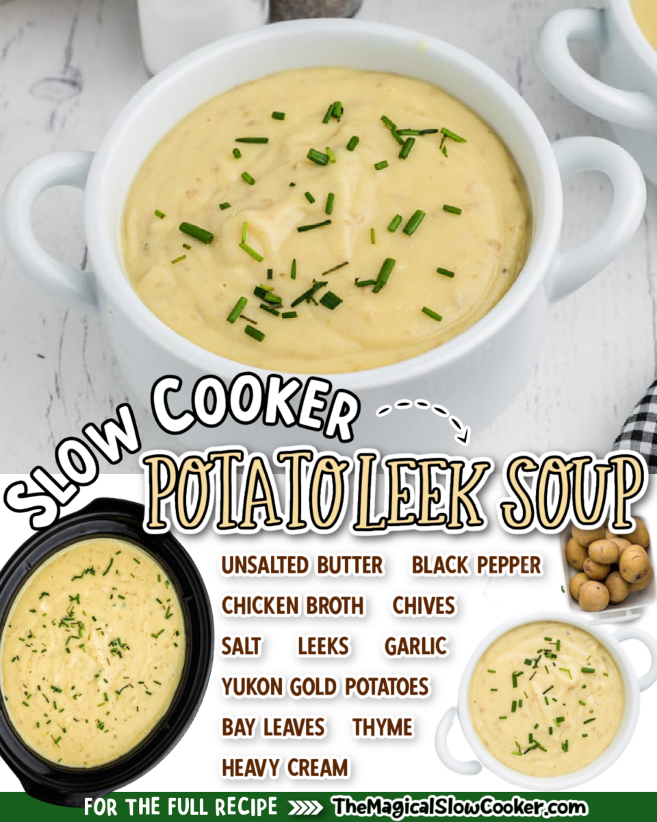 Images of potato leek soup with text overlay of what the ingredients are.