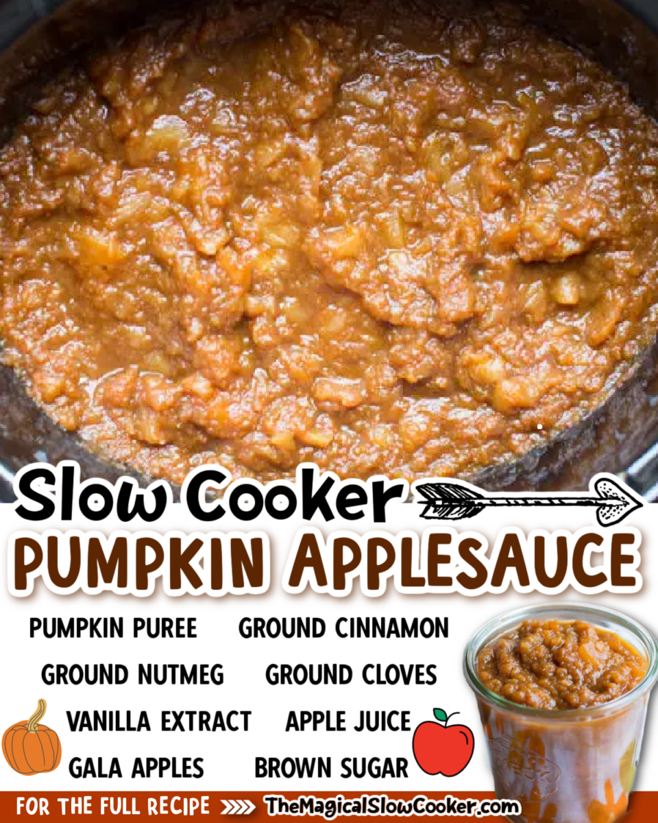 Images of pumpkin applesauce with text overlay of what the ingredients are.