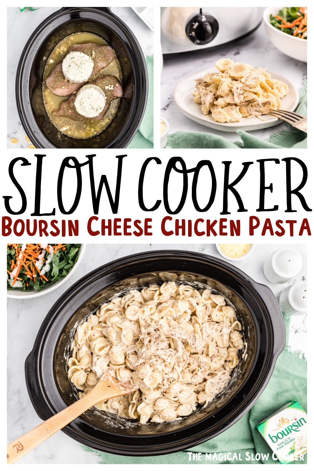 Collage of boursin cheese chicken pasta images with text overlay for pinterest.