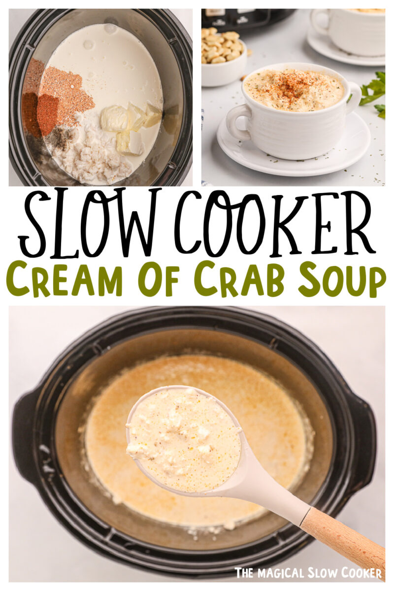 collage of cream of crab soup with text overlay for pinterest.