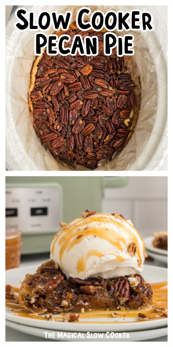 long image of pecan pie with text for pinterest.