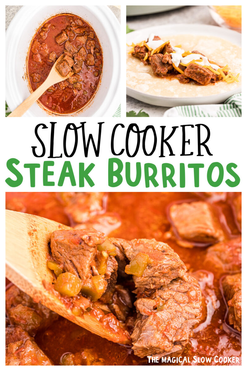 collage of steak burrito images with text over lay for pinterest.