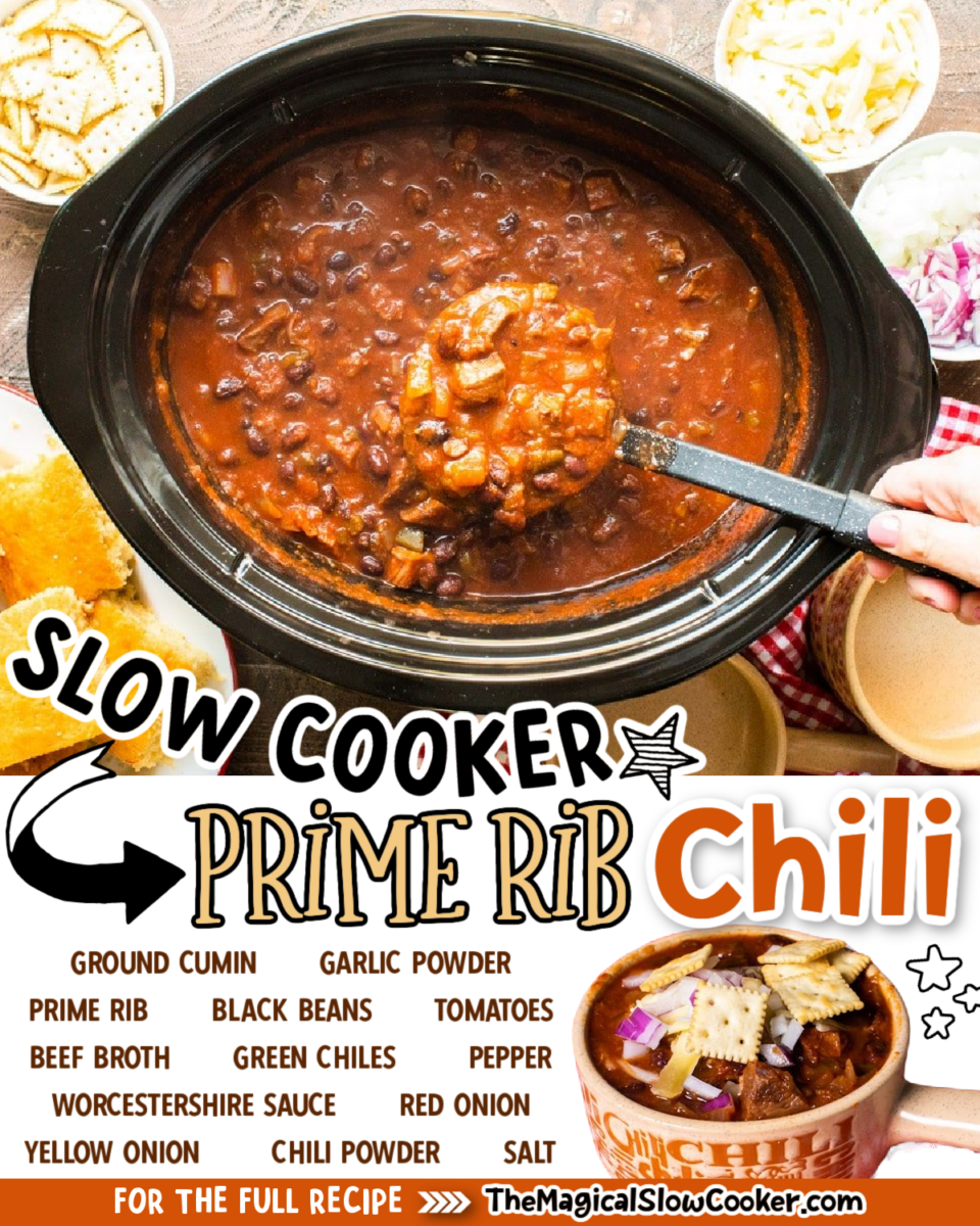 Collage of prime rib chili images with text of what the ingredients are for facebook or pinterest.