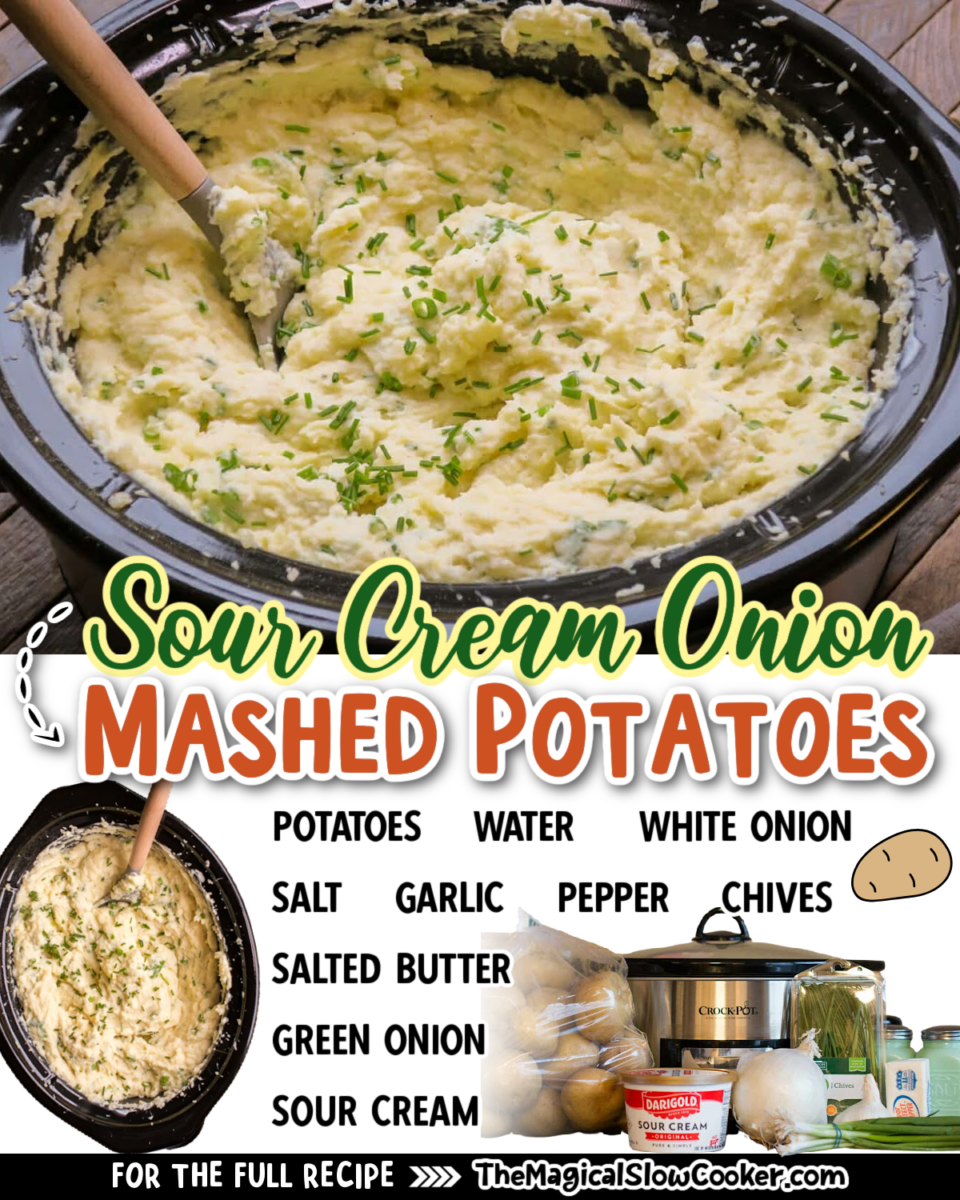 Collage of sour cream mashed potatoes images with text of what the ingredients are for facebook or pinterest.