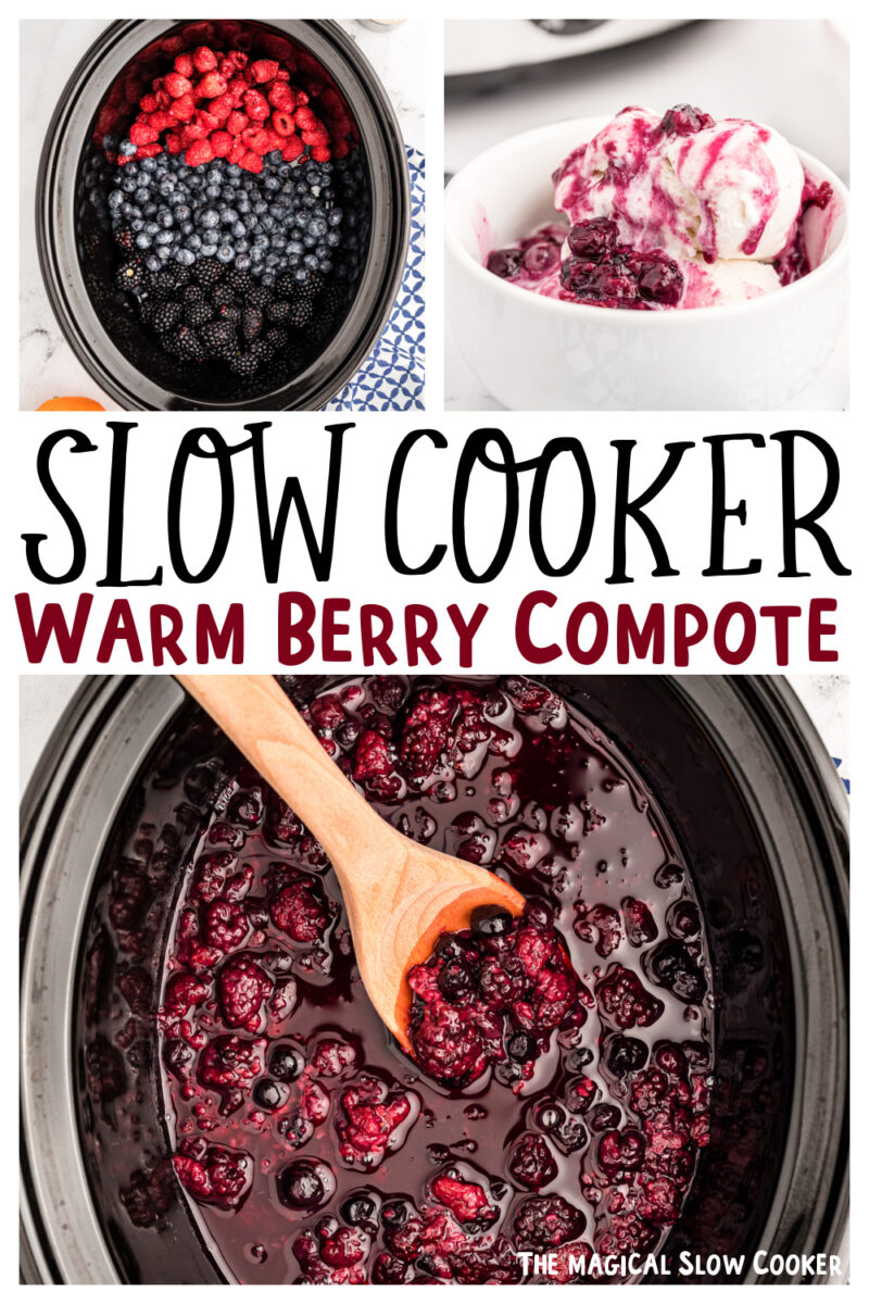 collage of warm berry compote with text overlay for pinterest.