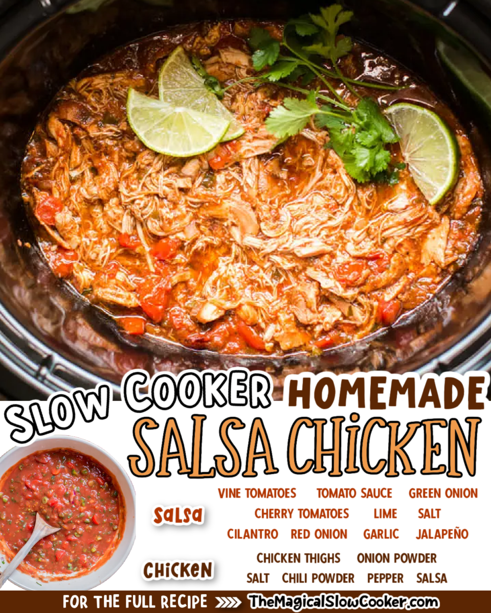 Collage of homemade salsa chicken with text of what the ingredients are.