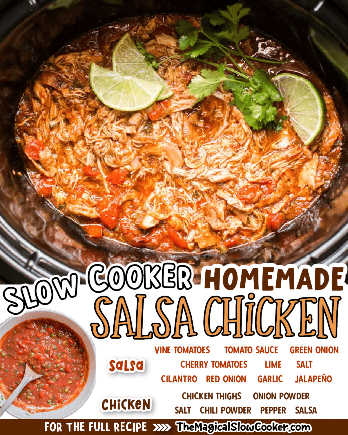 Collage of homemade salsa chicken with text of what the ingredients are.