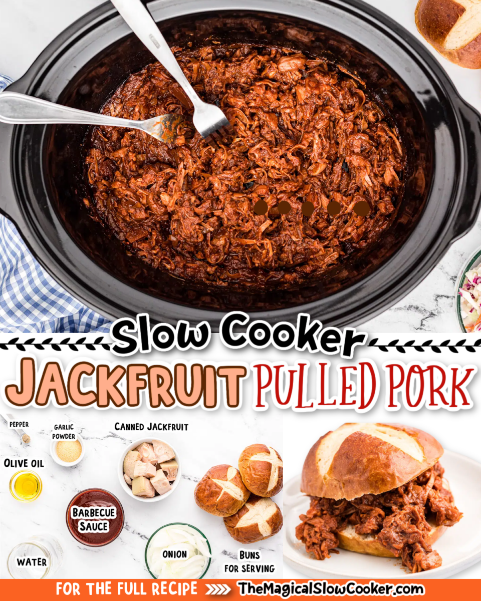 Collage of jackfruit pulled pork with text of what the ingredients are.