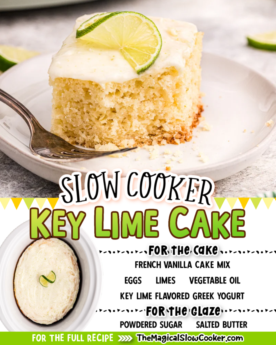 Collage of key lime cake with text of what the ingredients are.