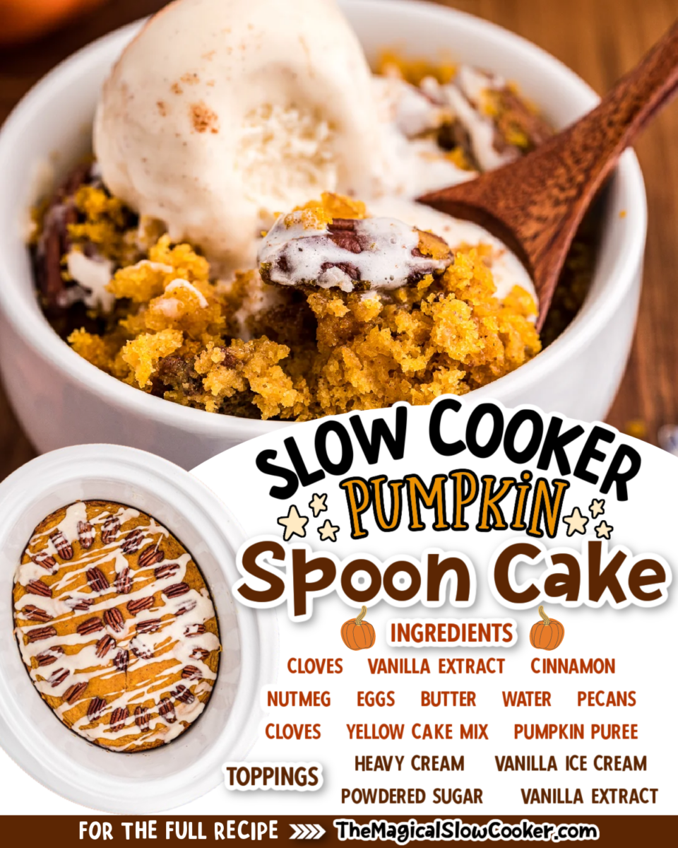 Collage of pumpkin spoon cake with text of what the ingredients are.