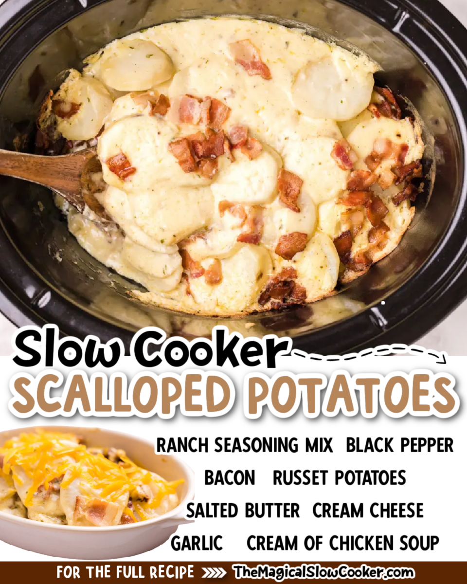 Collage of scalloped potatoes with text of what the ingredients are.