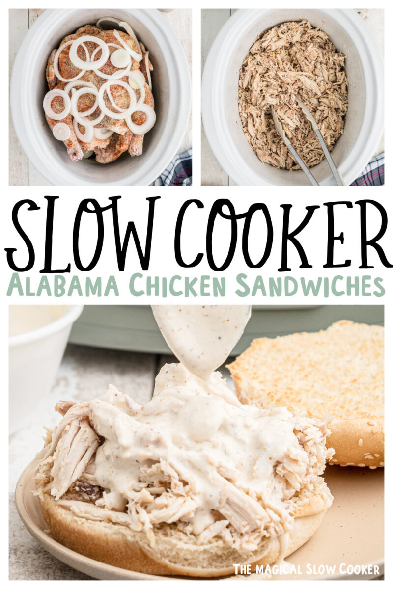 collage of alabama chicken sandwiches for pinterest