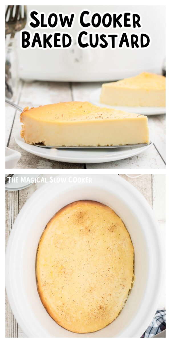 2 images of baked custard for pinterest.