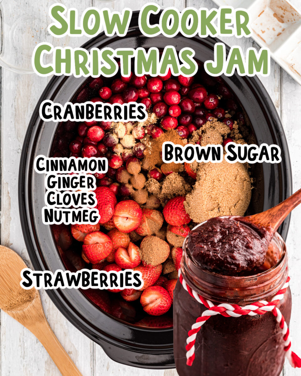 photo of ingredients of christmas jam with text overlay.