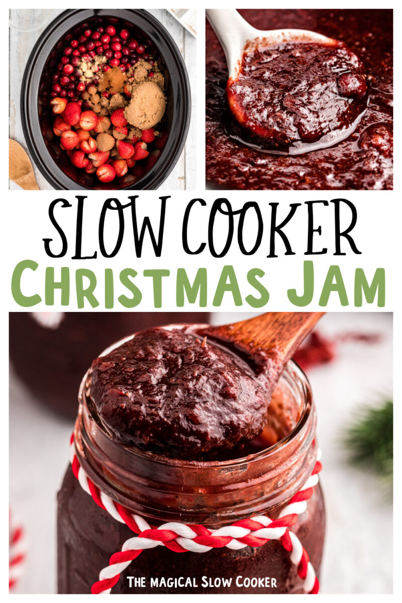 Collage of christmas jam images with text overlay for pinterest.