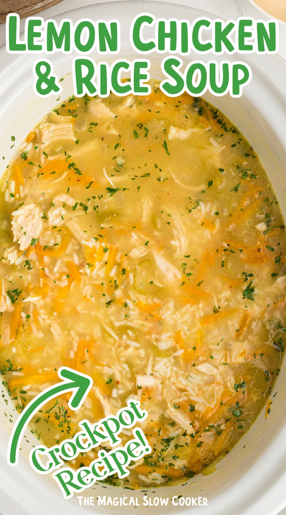 Lemon chicken and rice soup in a crockpot with text overlay.