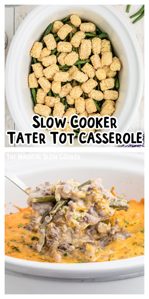 2 images of tater tot casserole.