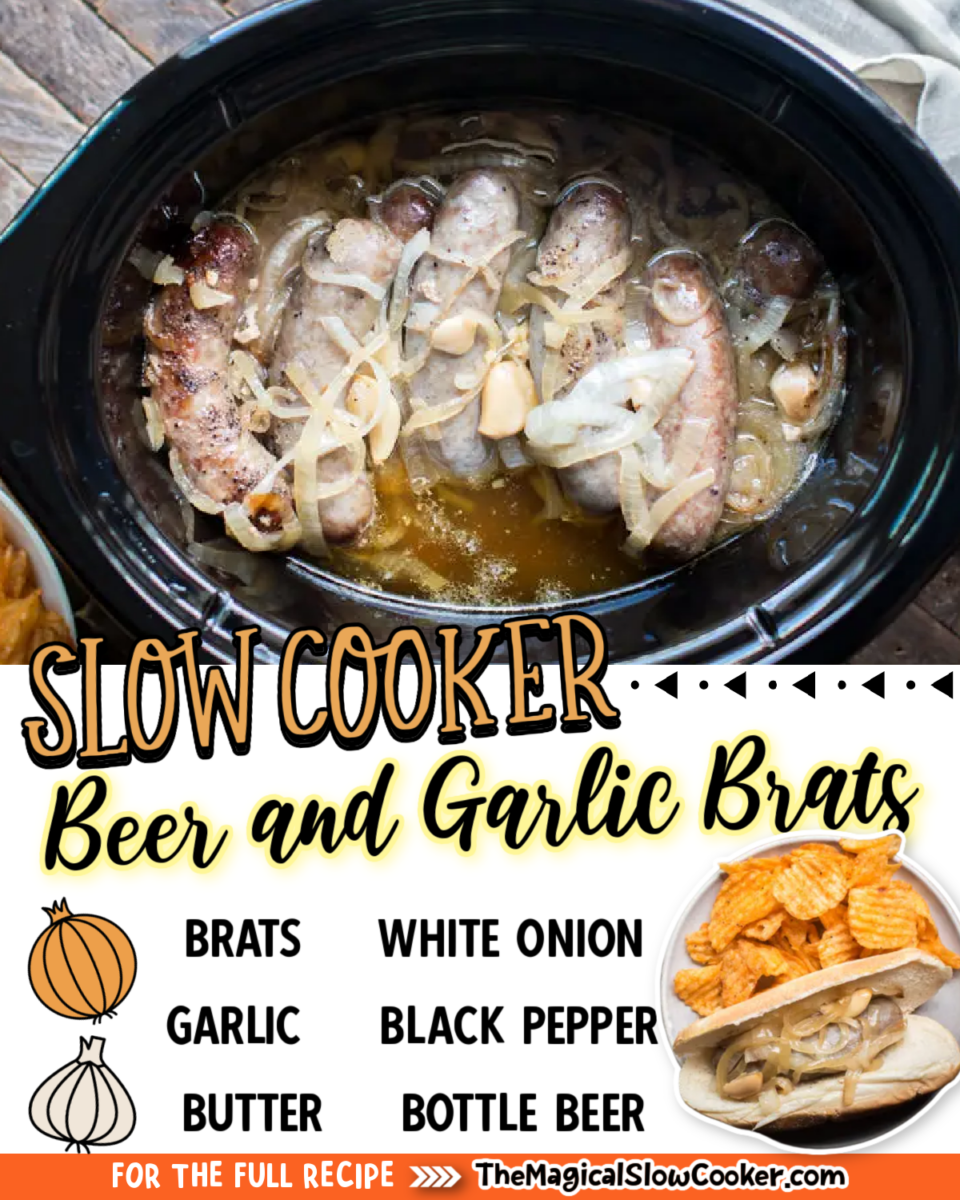 Beer and Garlic brats images with text of what the ingredients are.