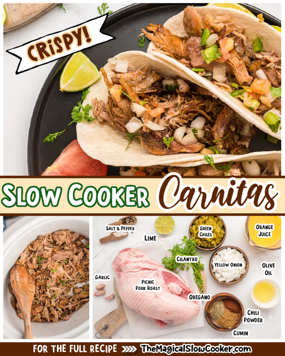 Crispy carnitas images with text of what the ingredients are.