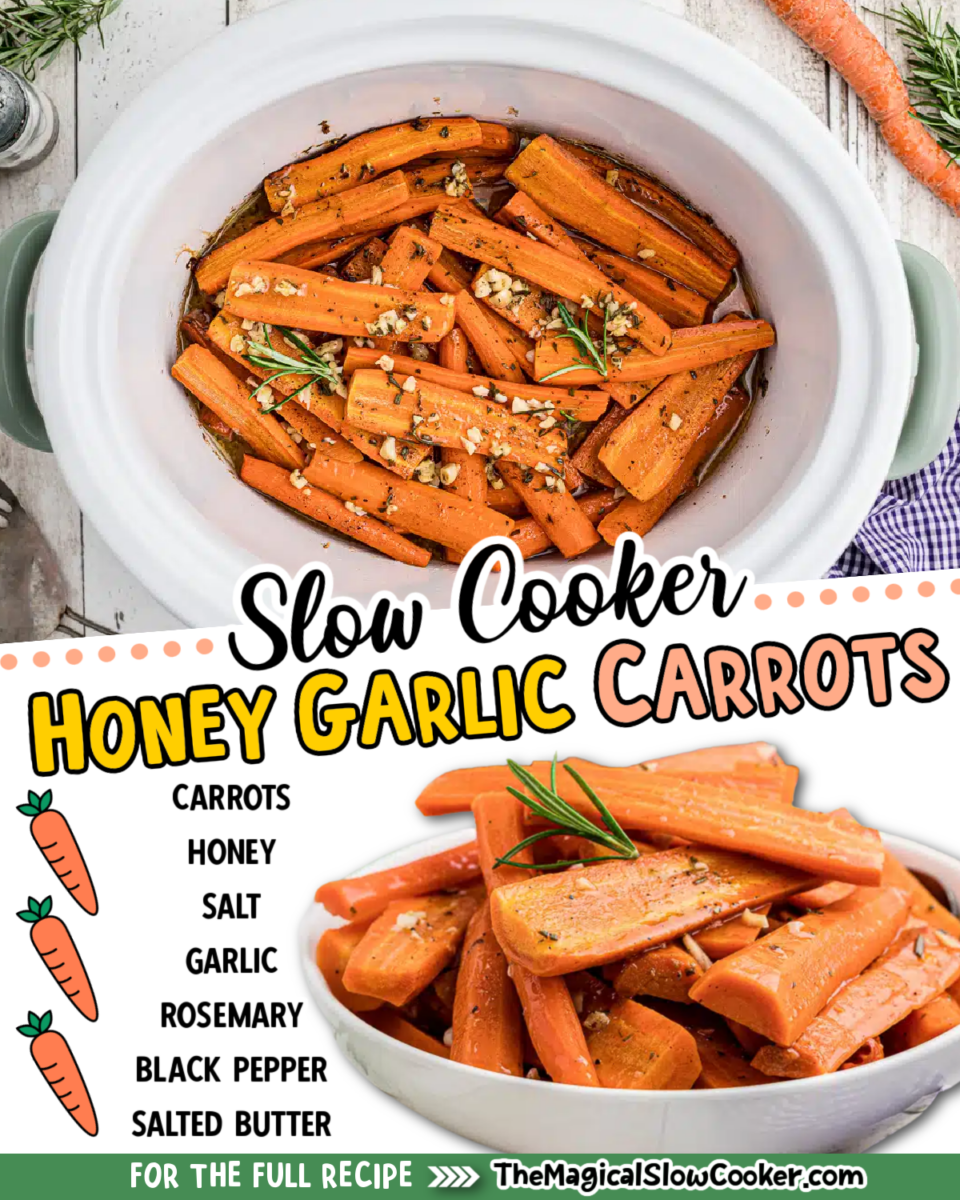 Honey garlic carrots images with text of what the ingredients are.