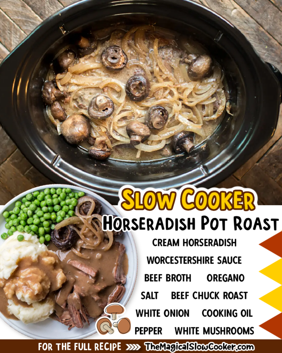 Horseradish pot roast images with text of what the ingredients are.
