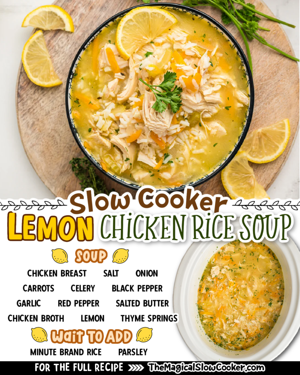 Lemon chicken rice soup images with text of what the ingredients are.