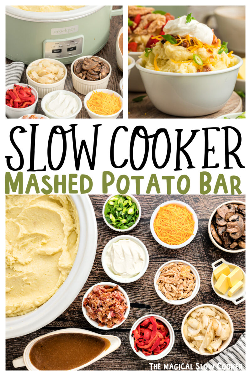 collage of mashed potato bar with text overlay for pinterest.