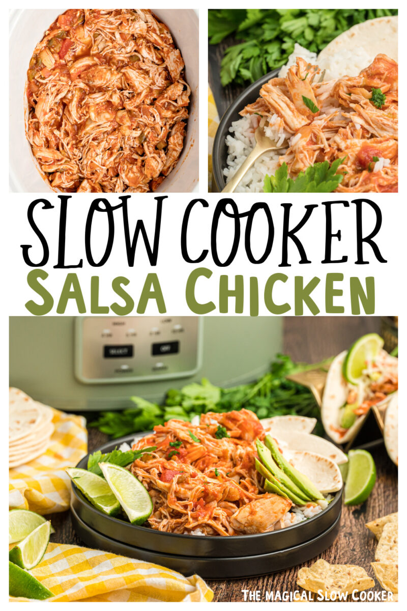 collage of salsa chicken images with text overlay for pinterest.