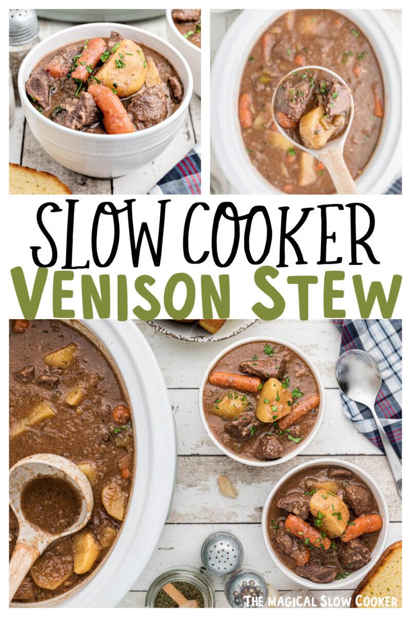 Collage of venison stew images with text overlay.