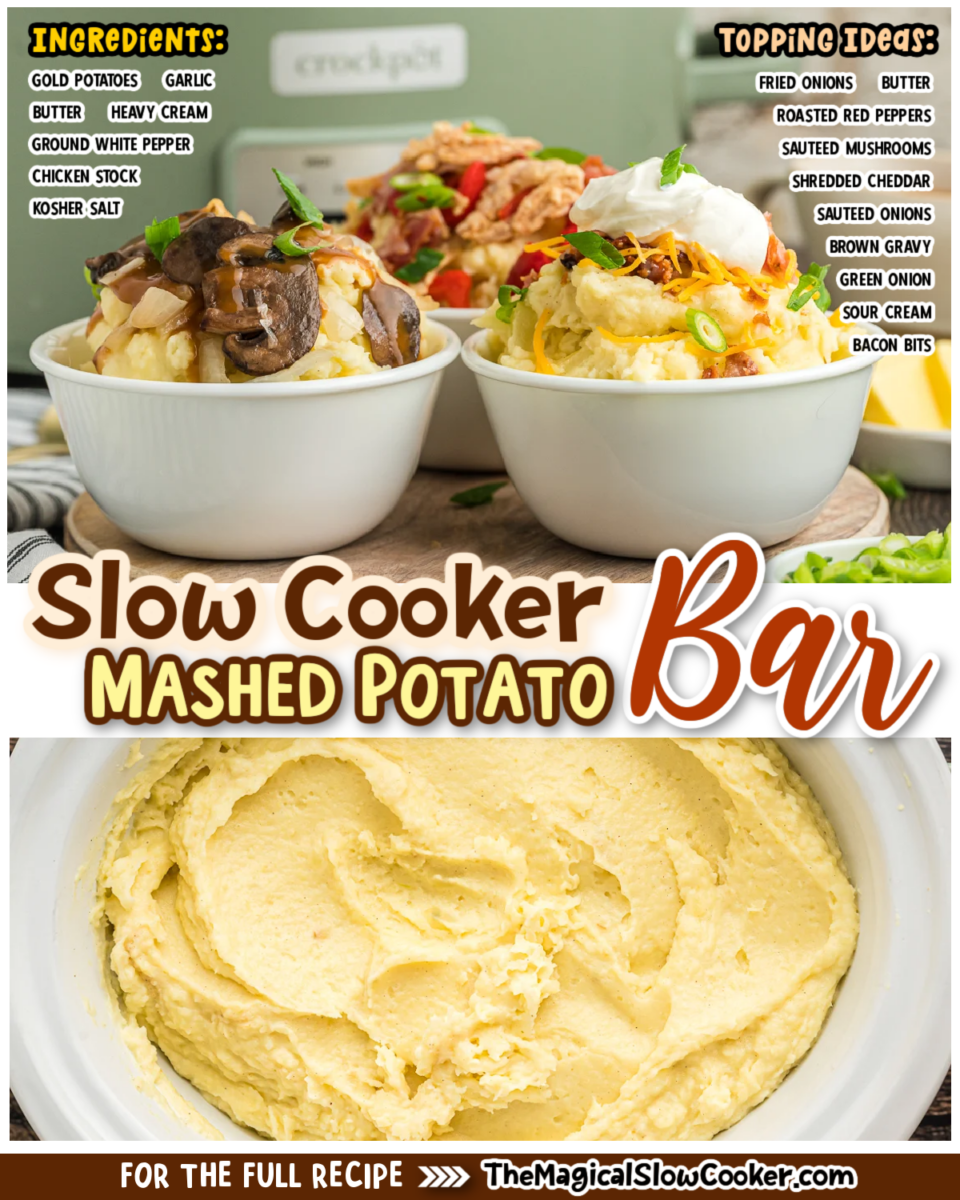 Mashed potato bar images with text overlay for facebook and pinterest.