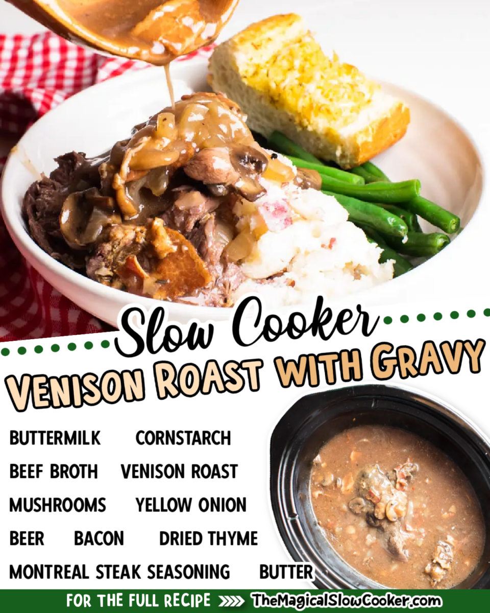 Venison roast with gravy images with text overlay for facebook and pinterest.