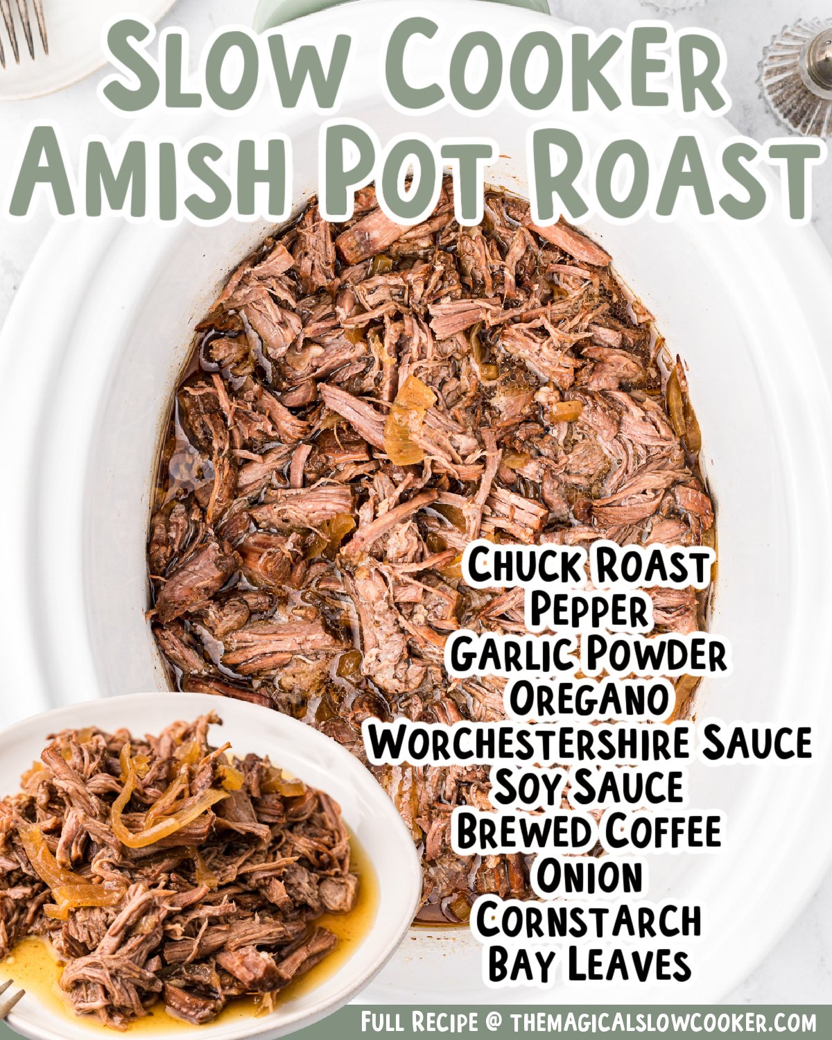 Slow Cooker Amish Pot Roast - The Magical Slow Cooker