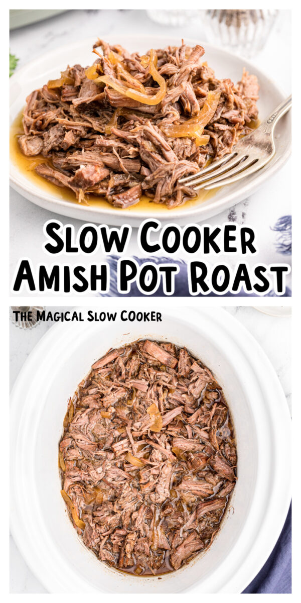 2 images of amish pot roast for pinterest.