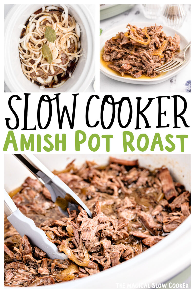 Collage of amish pot roast images with text for pinterest.