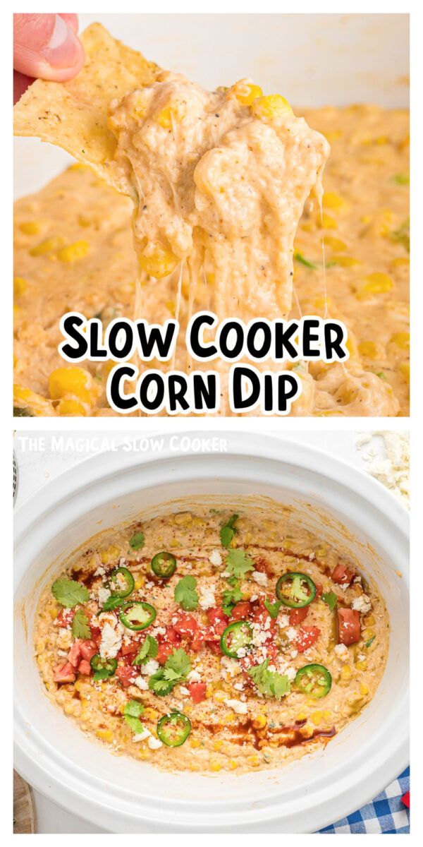 2 images of corn dip for pinterest.