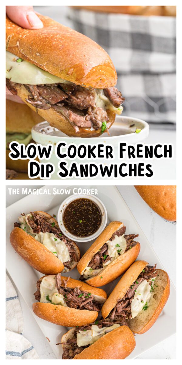 2 images of french dip sandwiches for pinterest.