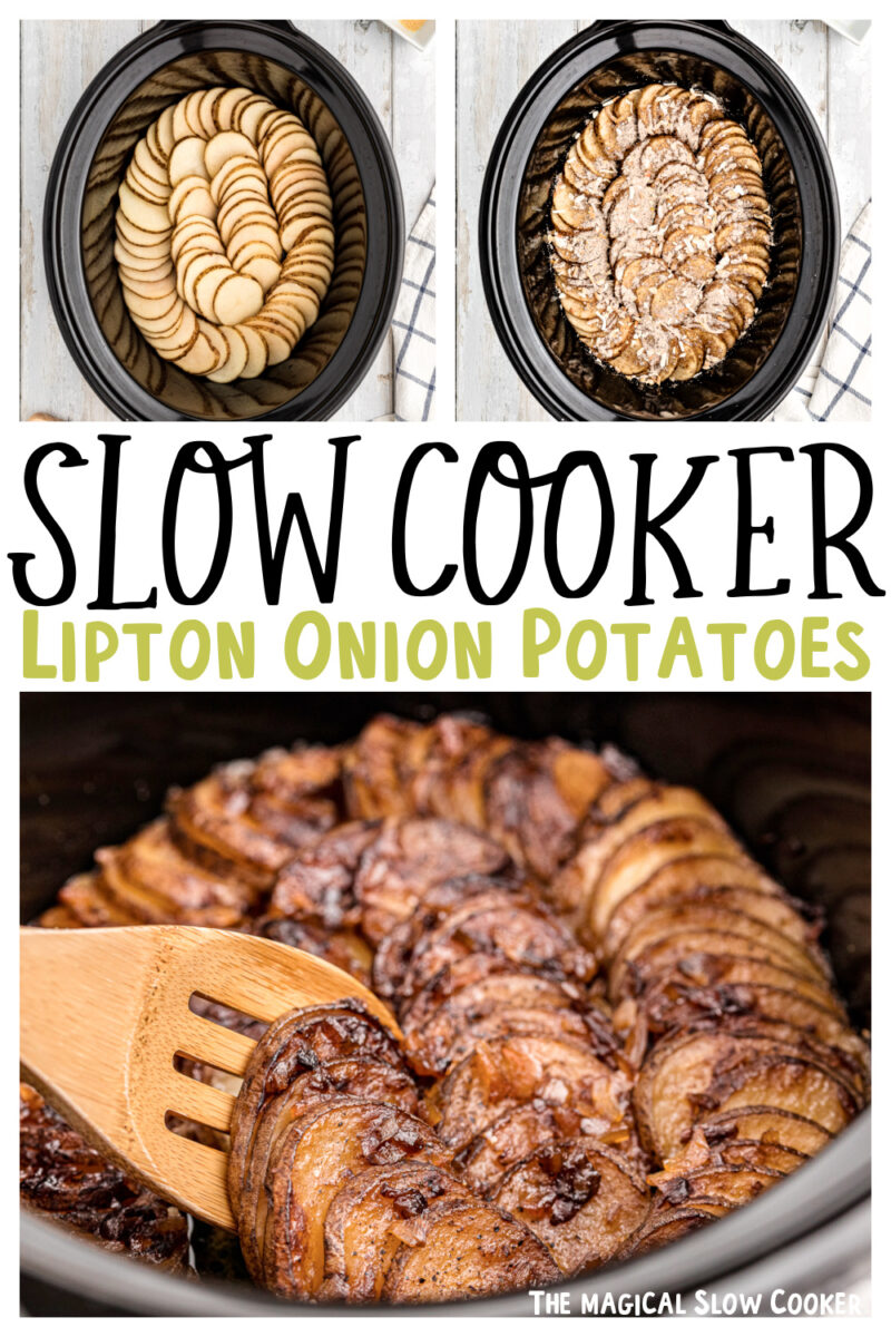 collage of lipton onion potatoes images with text overlay for pinterest.